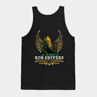 In Memory of Rob Shivers Tank Top